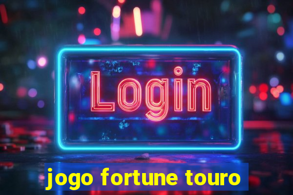 jogo fortune touro